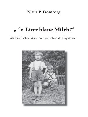 cover image of " 'n Liter blaue Milch!"